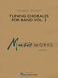 Tuning Chorales for Band Vol. 3 Concert Band sheet music cover